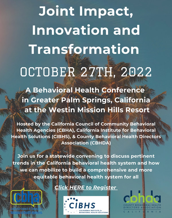 2022 California Council of Community Behavioral Health Agencies (CBHA) Conference